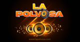 La Polvosa Internet Radio