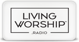 LivingWorship Radio