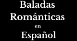 Baladas Románticas en Español