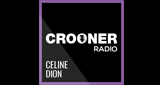 Crooner Radio Céline Dion