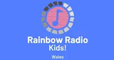 Rainbow Radio Wales KIDS!