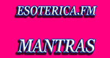 Esoterica.FM Mantras