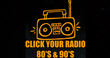 Click Your Radio 80's & 90's