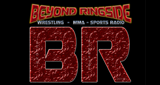 Beyond Ringside Sports Radio