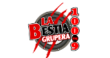 La Bestia Grupera Tierra Blanca 100.9 MHz