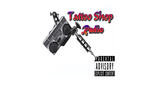 Tattoo Shop Radio