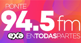 Exa FM Ciudad Victoria 94.5 MHz