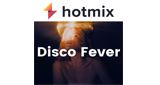 Hotmixradio Disco Fever