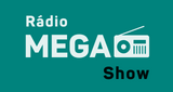 Rádio Mega Show