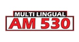 AM 530 Multicultural Radio